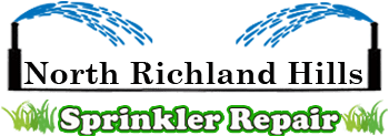 North Richland Hills Sprinkler Repair